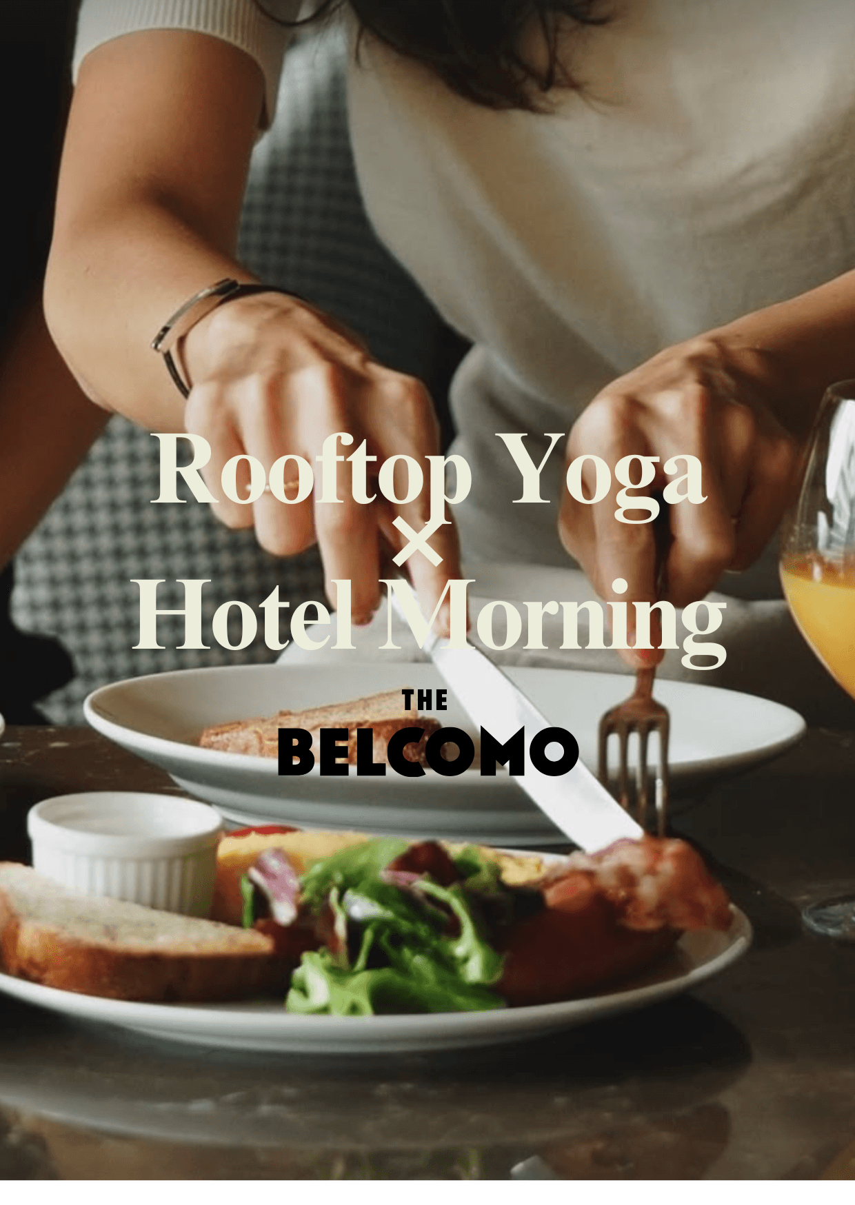 Aoyama Rooftop Morning Yoga × BELCOMO Breakfast